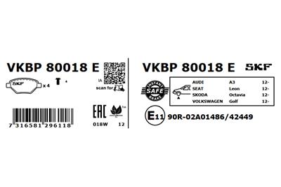 SKF VKBP 80018 E Číslo výrobce: 25086. EAN: 7316581296118.
