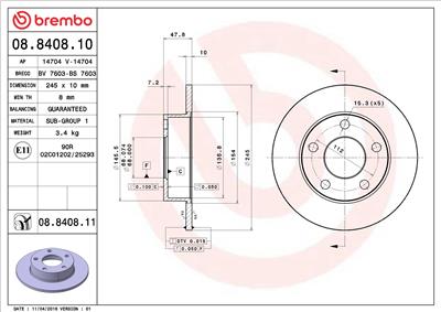 BREMBO 08.8408.11 EAN: 8020584025703.