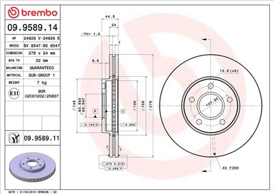 BREMBO 09.9589.11 EAN: 8020584225080.