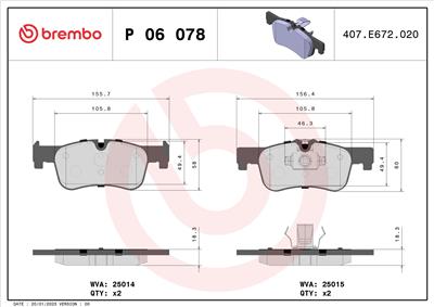 BREMBO P 06 078 Číslo výrobce: 25015. EAN: 8020584102725.
