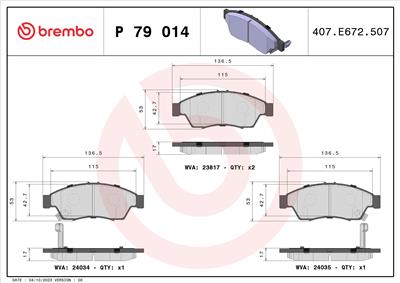 BREMBO P 79 014 Číslo výrobce: 24034. EAN: 8020584057346.