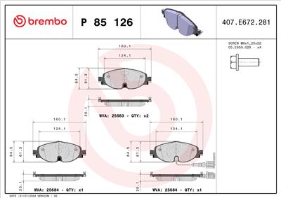 BREMBO P 85 126 Číslo výrobce: 25684. EAN: 8020584103999.